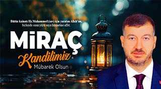 Mikail Koç'tan Miraç Kandili Mesajı