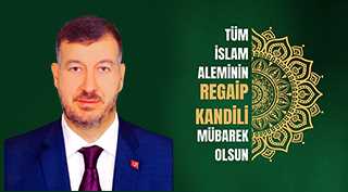 Mikail Koç'tan Regaip Kandili Mesajı