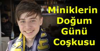 Miniklerin Doğum Günü Coşkusu