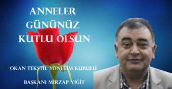 Mirzap Yiğit, Anneler Günü dolayısıyla bir mesaj yayınladı.