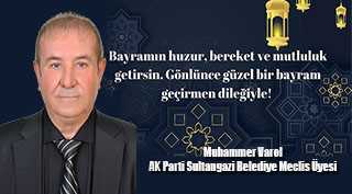 Muhammer Varol’dan Ramazan Bayramı mesajı
