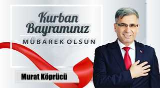 Murat Köprücü’den Kurban Bayramı Mesajı