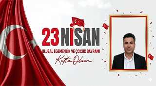 Murat Saman’dan 23 Nisan Kutlama Mesajı