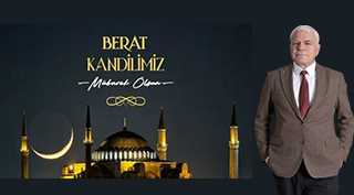 Mustafa Çimen'den Berat Kandili Mesajı