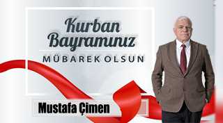 Mustafa Çimen’den Kurban Bayramı Mesajı