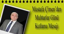 Mustafa Çimen'den Muhtarlar Günü Kutlama Mesajı 