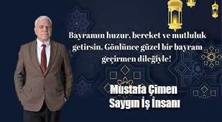 Mustafa Çimen’den Ramazan Bayramı Mesajı