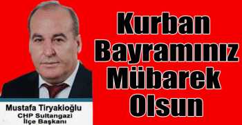 Mustafa Tiryakioğlu’ndan bayram mesajı