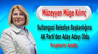 Müzeyyen Müge Kılınç, Sultangazi Belediye Başkanlığına AK Parti'den Aday Adayı Oldu