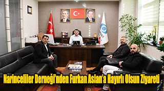 Narinceliler Derneği’nden Furkan Aslan’a Hayırlı Olsun Ziyareti