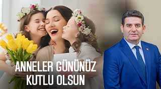 Nejmi Can’dan Anneler Günü Mesajı