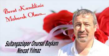 Nevzat Yılmaz’dan Berat Kandili Mesajı