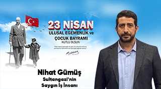 Nihat Gümüş’ten 23 Nisan Ulusal Egemenlik ve Çocuk Bayramı Mesajı