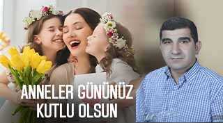 Nihat Yıldız’dan Anneler Günü Mesajı