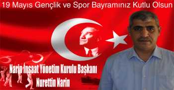 Nurettin Narin’den 19 Mayıs Gençlik ve Spor Bayramı Mesajı 