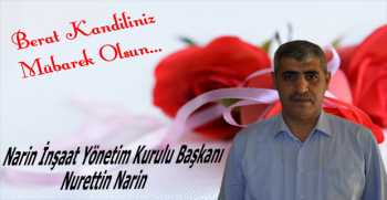Nurettin Narin’den Berat Kandili Mesajı