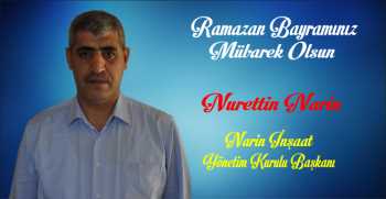 Nurettin Narin’den Ramazan Bayramı Mesajı 