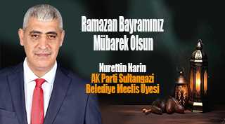 Nurettin Narin'in Ramazan Bayramı mesajı