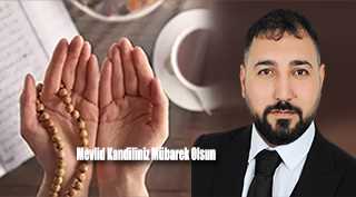 Ömer Gönültaş'tan Mevlid Kandili Mesajı