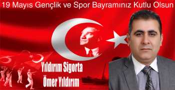 Ömer Yıldırım’dan 19 Mayıs Gençlik ve Spor Bayramı Mesajı 
