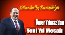 Ömer Yılmaz'dan Yeni Yıl Mesajı