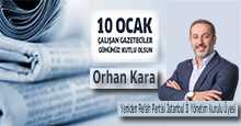 Orhan Kara, 10 Ocak Çalışan Gazeteciler Gününü Kutladı 