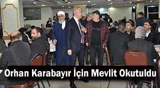 Orhan Karabayır, İçin Mevlit Okutuldu