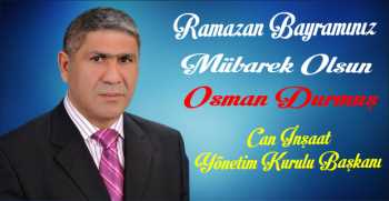 Osman Durmuş’tan Ramazan Bayramı Mesajı 