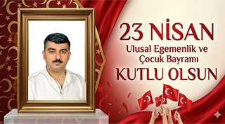 Osman Görgülü’den 23 Nisan Kutlama Mesajı