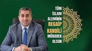 Osman Şeker'den Regaip Kandili Mesajı