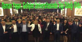 Osman Yaşar, Gelişim Üniversitesinde İlgi Odağı Oldu