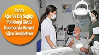 Parıltı Ağız Ve Diş Sağlığı Polikliniği Güçlü Kadrosuyla Hizmet Ağını Genişletiyor