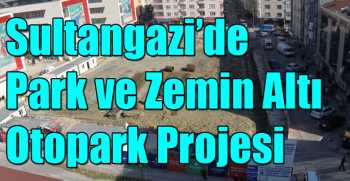  Park ve Zemin Altı Otopark Projesi