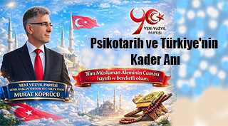 Psikotarih ve Türkiye'nin Kader Anı