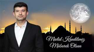 Ramazan Akçal, Mevlid Kandili Mesajı Yayınladı 