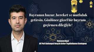 Ramazan Akçal’dan Ramazan Bayramı mesajı