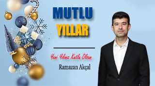 Ramazan Akçal Yeni Yıl Mesajı Yayınladı