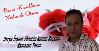 Ramazan Tosun’tan Berat Kandili Mesajı