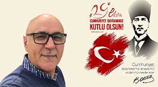 Ramazan Tunçbilek'ten 29 Ekim Cumhuriyet Bayramı Kutlama Mesajı