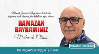 Ramazan Tunçbilek’ten Ramazan Bayramı Kutlama Mesajı