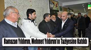 Ramazan Yıldırım, Mehmet Yıldırım'ın Taziyesine Katıldı