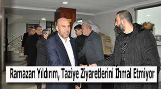 Ramazan Yıldırım, Taziye Ziyaretlerini İhmal Etmiyor
