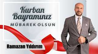 Ramazan Yıldırım’dan Kurban Bayramı Mesajı