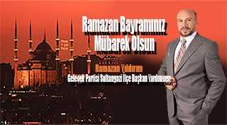 Ramazan Yıldırım'dan Ramazan Bayramı Mesajı