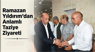 Ramazan Yıldırım’dan Yavuz Sultan Selim Camii’nde  Taziye Ziyareti