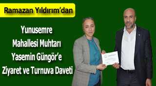  Ramazan Yıldırım'dan Yunusemre Mahallesi Muhtarı Yasemin Güngör'e Ziyaret ve Turnuva Daveti