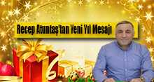 Recep Atuntaş'tan Yeni Yıl Mesajı 