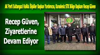 Recep Güven, Ziyaretlerine Devam Ediyor