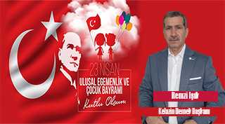 Remzi Işık'tan 23 Nisan Mesajı 