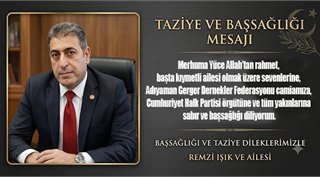 Remzi Işık’tan Taziye ve Başsağlığı Mesajı 